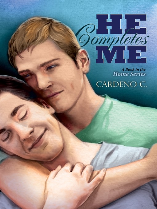 Title details for He Completes Me by Cardeno C. - Available